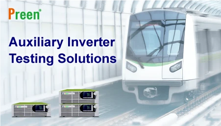 Auxiliary Inverter Testing Solutions
