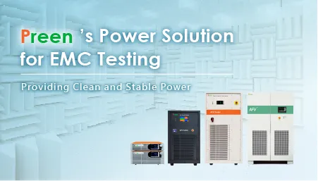 Preen's Power Solution for EMC Testing